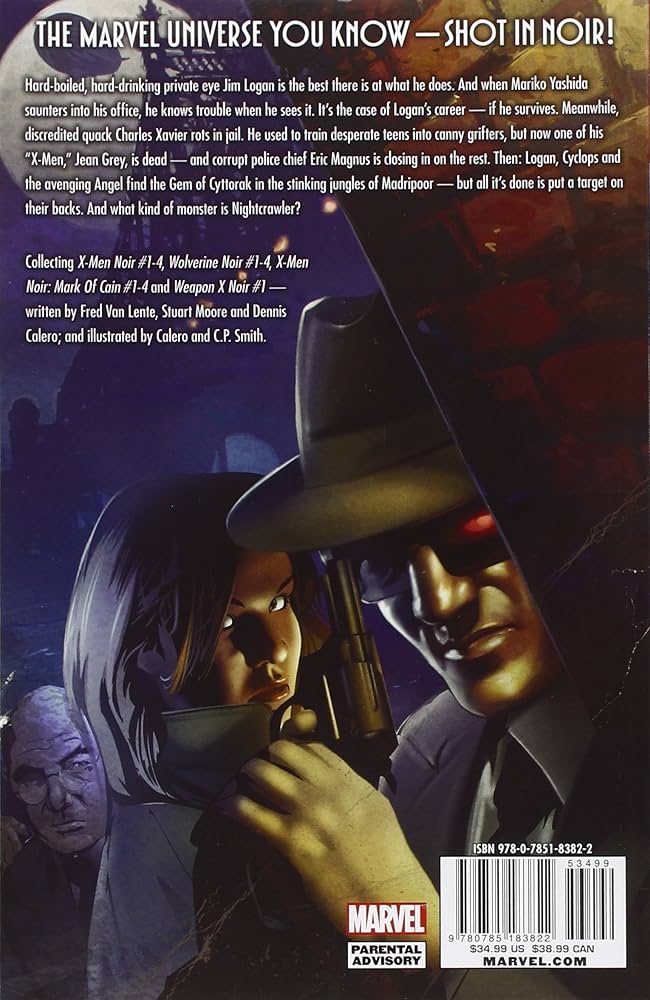 Marvel Noir: Wolverine & The X-Men: Van Lente, Fred, Moore, Stuart